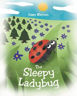 The Sleepy Ladybug