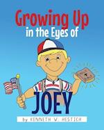 Growing Up in the Eyes of Joey 