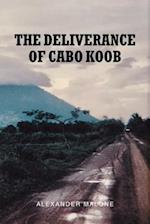 The Deliverance of Cabo Koob