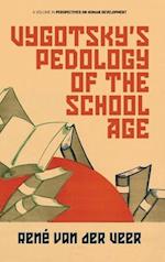 Vygotsky's Pedology of the School Age (hc) 