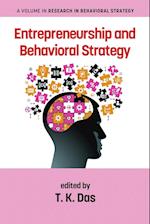 Entrepreneurship and Behavioral Strategy 