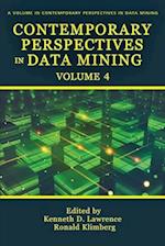 Contemporary Perspectives in Data Mining Volume 4 