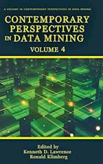Contemporary Perspectives in Data Mining Volume 4 