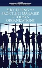 Succeeding as a Frontline Manager in Today's Organizations 