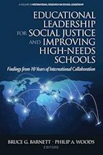 Educational Leadership for Social Justice and Improving High-Needs Schools