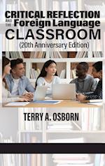 Critical Reflection and the Foreign Language Classroom (20th Anniversary Edition) 