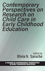 Contemporary Perspectives on Research on Child Care in Early Childhood Education 