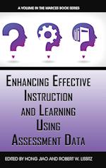 Enhancing Effective Instruction and Learning Using Assessment Data 
