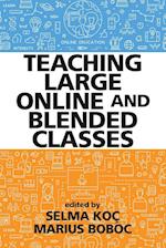 Teaching Large Online and Blended Classes 