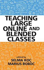 Teaching Large Online and Blended Classes 