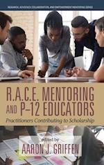 R.A.C.E. Mentoring and P-12 Educators