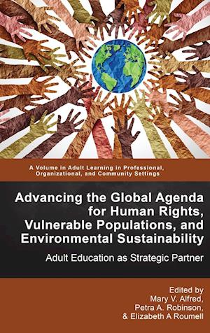 Advancing the Global Agenda for Human Rights, Vulnerable Populations, and Environmental Sustainability