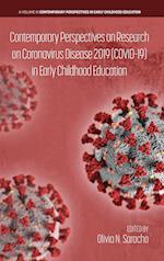 Contemporary Perspectives on Research on Coronavirus Disease 2019 (COVID-19) in Early Childhood Education 