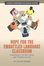 Hope for the Embattled Language Classroom