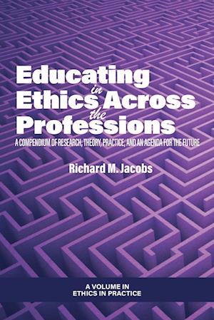 Educating in Ethics Across the Professions