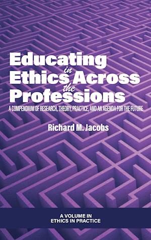 Educating in Ethics Across the Professions