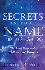 Secrets In Your Name