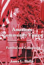 American Community Voices: Familial and Collegiate 