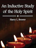 An Inductive Study of the Holy Spirit