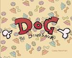 Dog the Dinosaur