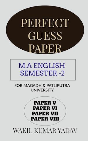 PERFECT GUESS PAPER M.A ENGLISH  SEMESTER -2