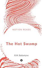 The Hot Swamp 