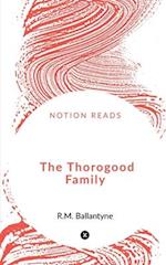The Thorogood Family 