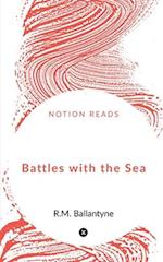 Battles with the Sea 