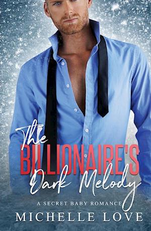 The Billionaire's Dark Melody