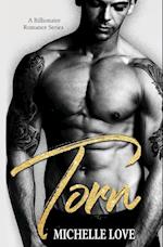 Torn: A Billionaire Romance Series 