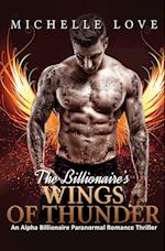 The Billionaire's Wings of Thunder: Paranormal Romance 