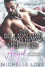 The Billionaire Bad Boy Meets His Angel : MC Biker Romance