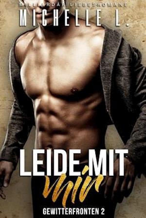 Leide mit mir