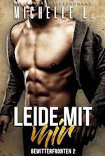 Leide mit mir