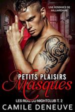 Petits plaisirs masqués