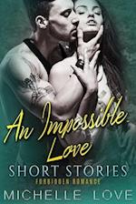 Impossible Love Short Stories