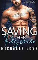 Saving Her Rescuer: A Billionaire & A Virgin Romance 