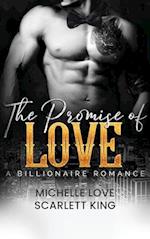 The Promise of Love: A Billionaire Romance 