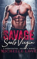 Savage SEAL's Virgin