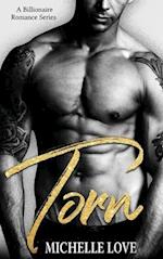 Torn: A Billionaire Romance Series 