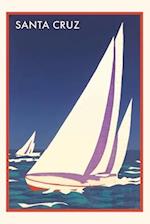 The Vintage Journal Racing Sailboats, Santa Cruz, California