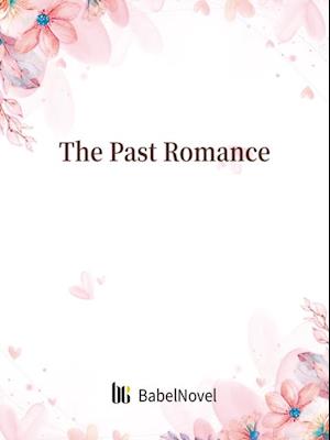 Past Romance