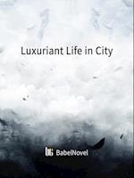 Luxuriant Life in City