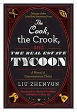 The Cook, the Crook, and the Real Estate Tycoon