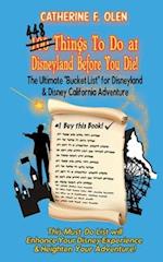One hundred thing to do at Disneyland before you die