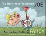 The Story of a Pig Named Joe