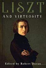 Liszt and Virtuosity