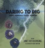 Daring to Dig