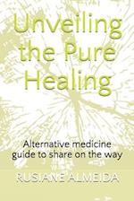 Unveiling the Pure Healing