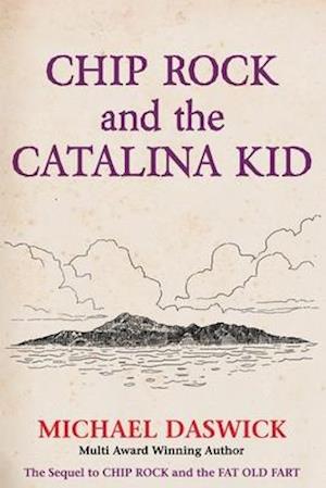 CHIP ROCK and THE CATALINA KID